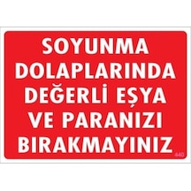Pvc Levha Quot;Soyunma Dolaplarında Değerli Eşya Ve Paranızı Bıra