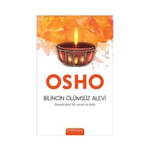 Bilincin Ölümsüz Alevi - Hayata Dair 60 Mesel ve Öykü - Osho - Omega