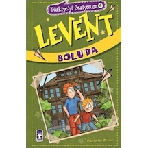 Türkiyeyi Geziyorum 4 Levent Boluda Timaş Yayınları