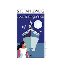 Amok Koşucusu - Stefan Zweig - Olimpos Yayınları