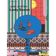 Lady Susan - Kısa Klasikler 74 - Jane Austen - Can Yayınları