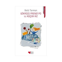 Gökyüzü Prensi Po İle Küçük Kız - Betül Tarıman - Can Çocuk Yayınları