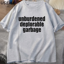 Flood Of Style Burdened Deplorable Çöp T-shirt Erkekler Rahat Pamuk Kısa Kollu Baskılı Tişört Unisex Streetw Gri