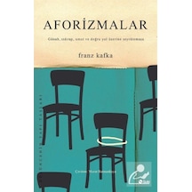 Aforizmalar - Franz Kafka - Şule Yayınları