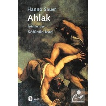 Ahlak / Hanno Sauer