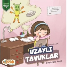 Uzaylı Tavuklar - Zümrüt Öyküler 9 / Şeyda Koç Asyalı