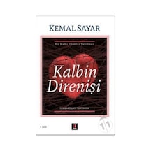 Kalbin Direnişi/kemal Sayar