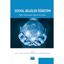 Sosyal Bilgiler Öğretimi  - Etkili Vatandaşlık Eğitimi El Kitabı - Nobel Akademik Yayıncılık