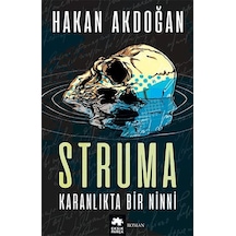Struma Karanlıkta Bir Ninni - Hakan Akdoğan - Eksik Parça