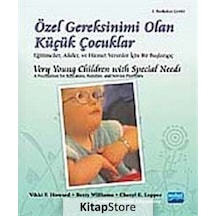Özel Gereksinimi Olan Küçük Çocuklar- Nobel Akademik Yayıncılık