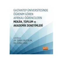 Gaziantep Üniversitesinde Öğrenim Gören Afrikalı Öğrencilerin ...