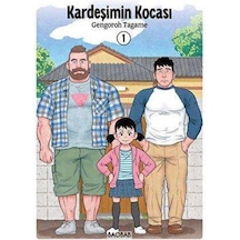 Kardeşimin Kocası Cilt 1 - Gengeroh Tagame