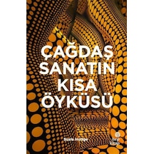 Çağdaş Sanatın Kısa Öyküsü / Susie Hodge