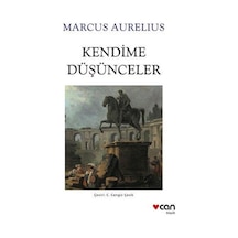 Kendime Düşünceler - Marcus Aurelius - Can Yayınları