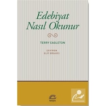 Edebiyat Nasıl Okunur? - Terry Eagleton - İletişim Yayınları