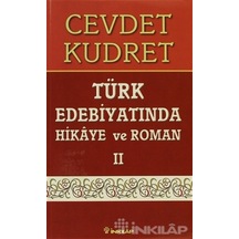 Türk Edebiyatında Hikaye ve Roman  2