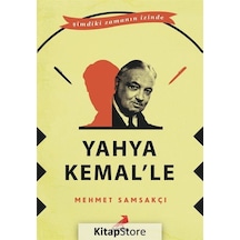 Yahya Kemal'le-Şimdiki Zamanın İçinde - Mehmet Samsakçı - Erdem Yayınları