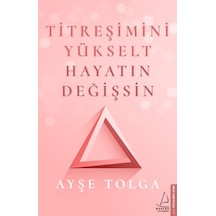 Titreşimini Yükselt Hayatın Değişsin - Rxlu-601787