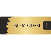Metal Departman Kapı İsimliği, Yönlendirme Levhası İşlem Odası 1 7x20 Cm Altın Renk