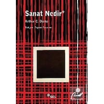 Sanat Nedir - Arthur C. Danto - Sel Yayıncılık