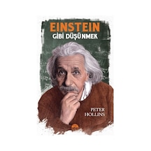 Martı Eınsteın Gibi Düşünmek