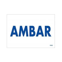Amabar Uyarı Levhası 17.5X25 Kod 1652