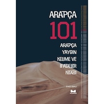 Arapça 101 - Arapça Yaygın Kelime ve İfadeler Kitabı - Enes Bali - Muarrib
