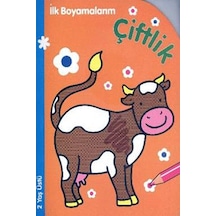 İlk Boyamalarım Çiftlik- Parıltı Yayınları