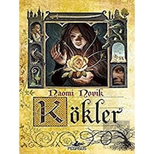 Kökler - Naomi Novik - Pegasus