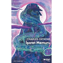 İşaret Memuru - Kısa Klasikler 20 - Charles Dickens - Can Yayınları