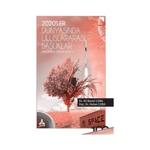 2020'ler Dünyasında Uluslararası Başlıklar / Hakan Çora
