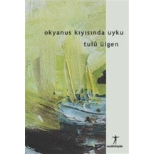 Okyanus Kıyısında Uyku