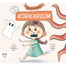 Ben de Küçükken Korkardım - Zeynep Eyüpoğlu Alan - Cezve Çocuk