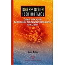 Türk Bestecileri Eser Kataloğu / Ersin Antep