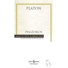 Phaidros - Hasan Ali Yücel Klasikler - Platon - İş Bankası Kültür Yayınları