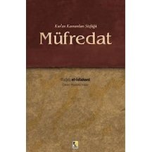 Müfredat - Ragıb El-İsfahani - Çıra Yayınları