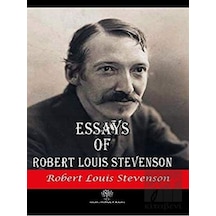 Essays of Robert Louis Stevenson - Robert Louis Stevenson - Platanus Publishing