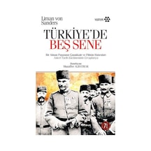 Türkiye'de Beş Sene - Liman Von Sanders - Yeditepe Yayınevi