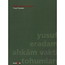 Ahkam Vakti Tohumları - Yusuf Eradam - Okuyan Us Yayınları