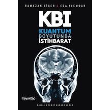 KBI Kuantum Boyutunda İstihbarat  - Ramazan Biçer  -  Eda Alemdar  - Hayykitap