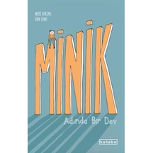 Minik Adında Bir Dev - Aıaı-836028