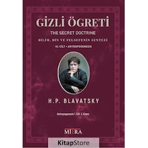 Gizli Öğreti 3.Cilt / Helena Petrovna Blavatsky