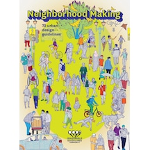 Neighborhood Making - Hey Imaginable Guidelines: Community