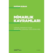 Mimarlık Kavramları - Doğan Kuban - YEM Yayın