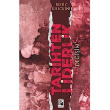 Tarihten Liderlik "değişim"