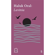 Haluk Oral: Lavinia - Everest Açıkhava 31 - Haluk Oral - Everest Yayınları