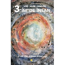 3 'im'de İnsan
