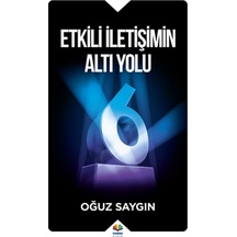 Etkili İletişimin Altı Yolu