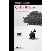 Çıplak Babalar - Margit Schreiner - Yapı Kredi Yayınları