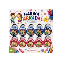 Harika Arkadaş 58 Mm İğneli Rozet 10 Adet - Öğrenci Başarı Ve Motivasyon Rozeti Çok Renkli